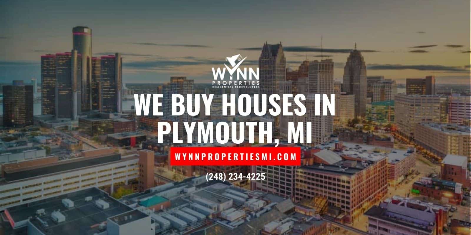 We Buy Houses In Plymouth MI Wynn Properties   We Buy Houses In Plymouth MI OG 